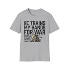 He Trains My Hands T-Shirt