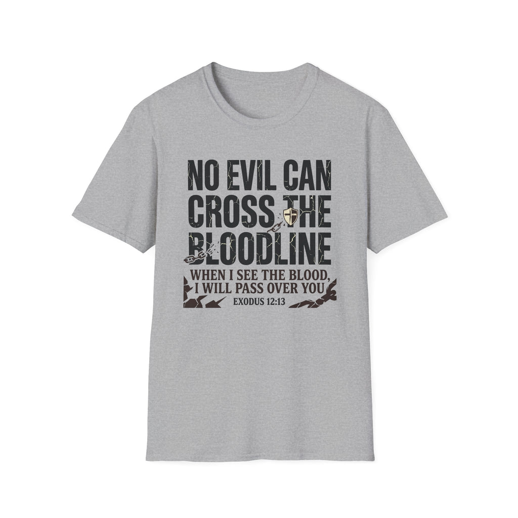 No Evil Can Cross The Bloodline T-Shirt