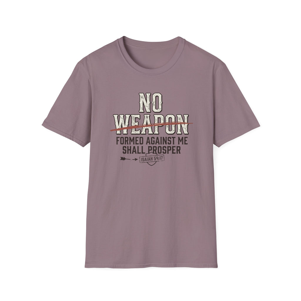 No Weapon Formed Against Me Shall Prosper T-Shirt