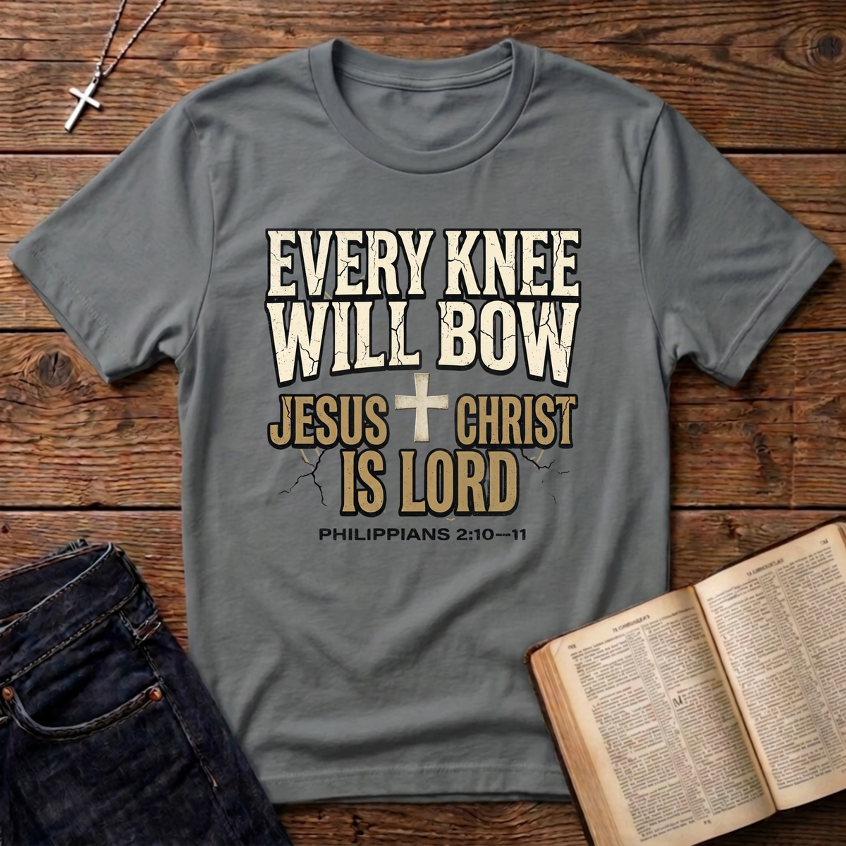 Every Knee Will Bow T-Shirt