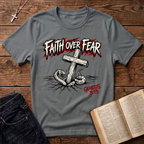 Faith Over Fear T-Shirt