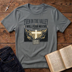 I Will Fear No Evil T-Shirt