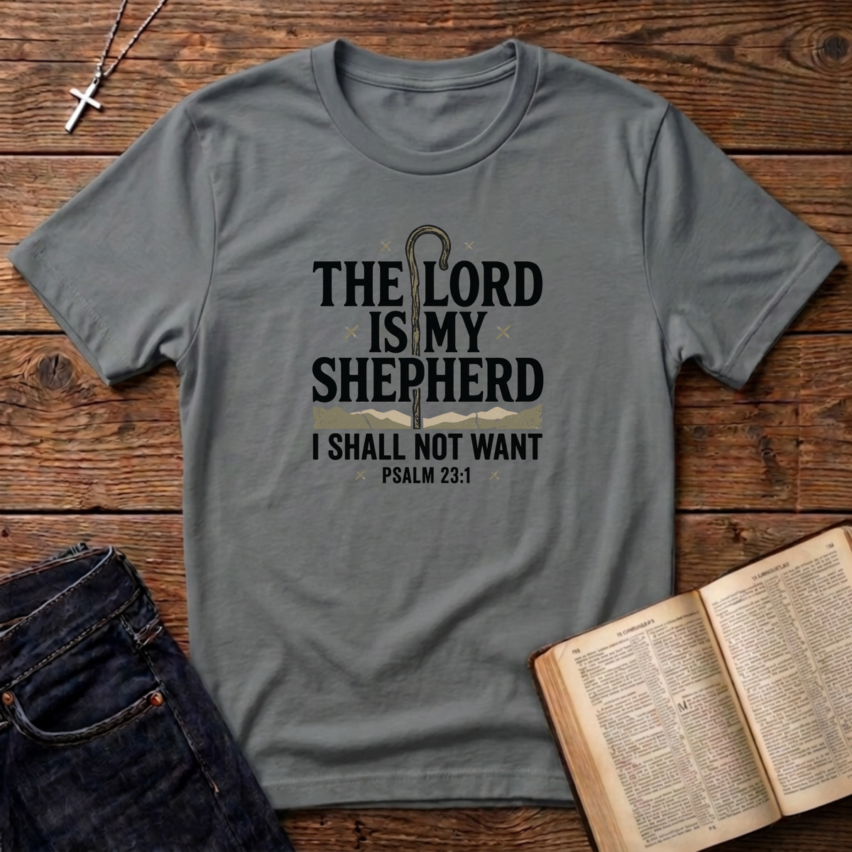 The Lord Is My Shepard T-Shirt