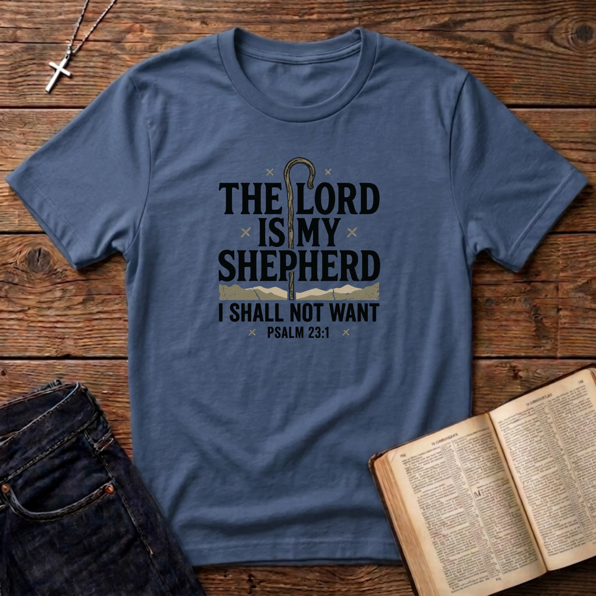 The Lord Is My Shepard T-Shirt