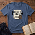Heirs of The Kingdom T-Shirt