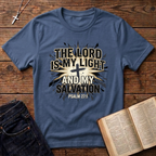 The Lord Is My Light And Salvation T-Shirt