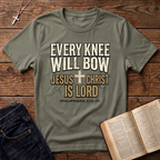Every Knee Will Bow T-Shirt