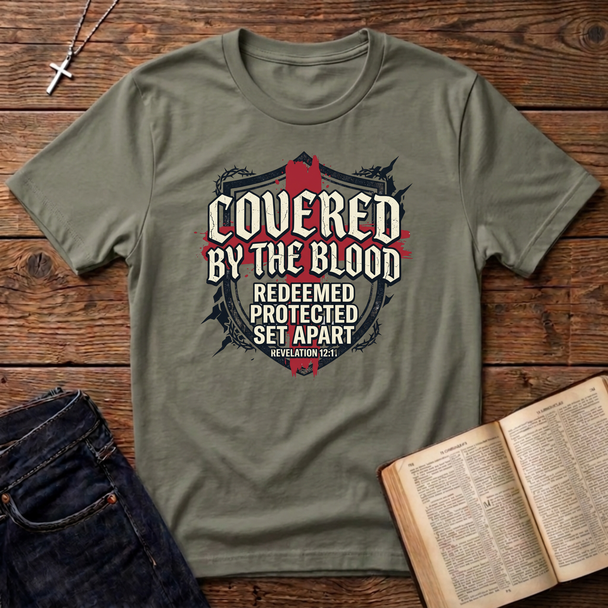 Covered By The Blood T-Shirt