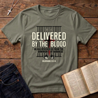 Delivered By The Blood T-Shirt