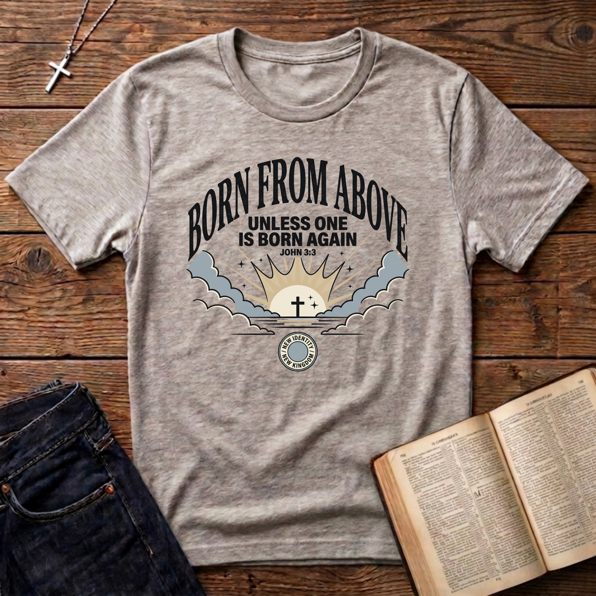 Born From Above T-Shirt