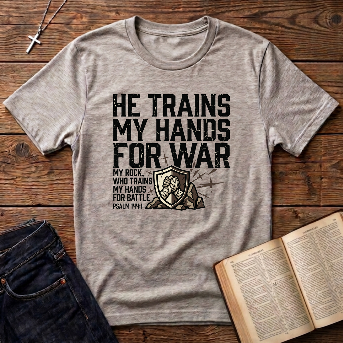 He Trains My Hands For War T-Shirt