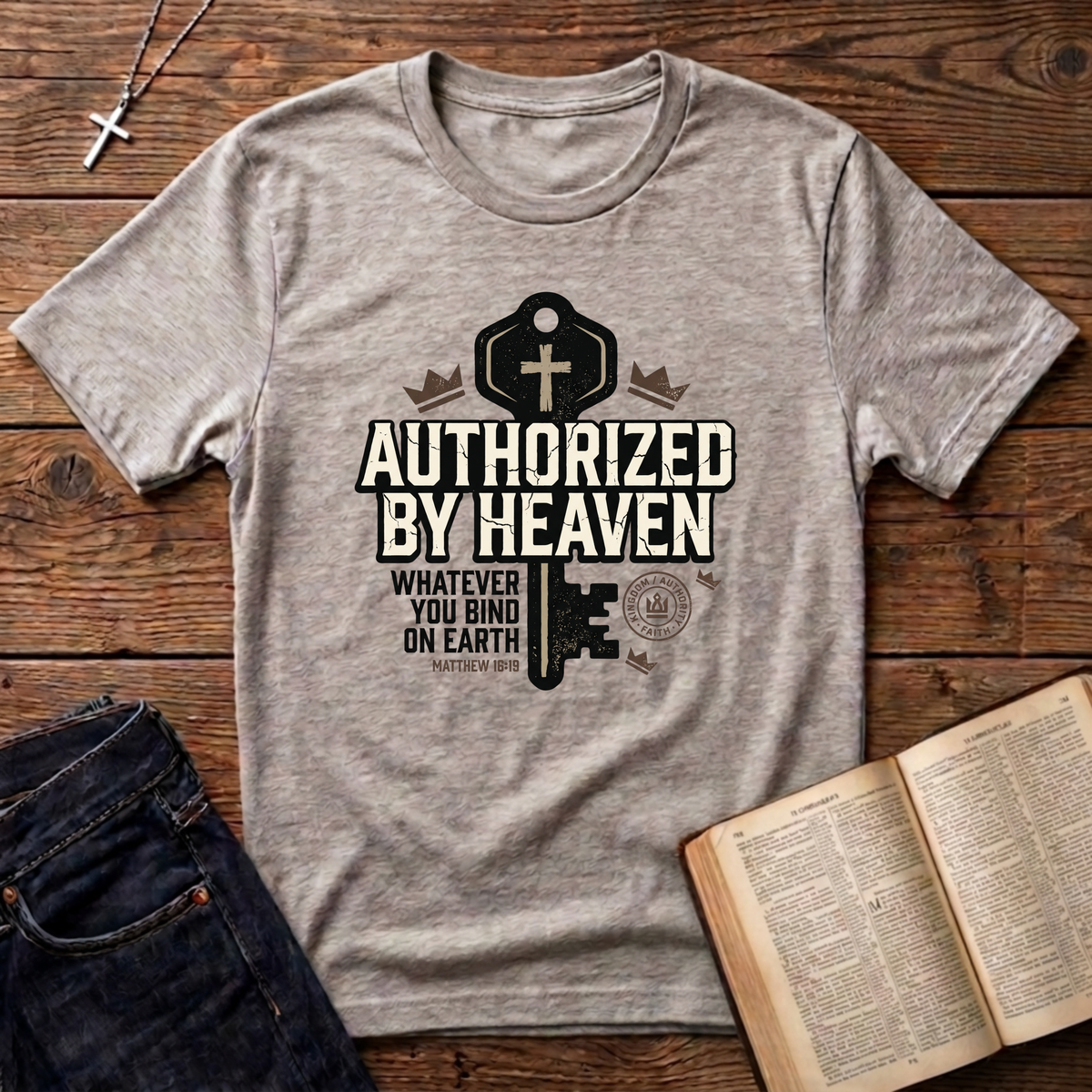 Authorized By Heaven T-Shirt