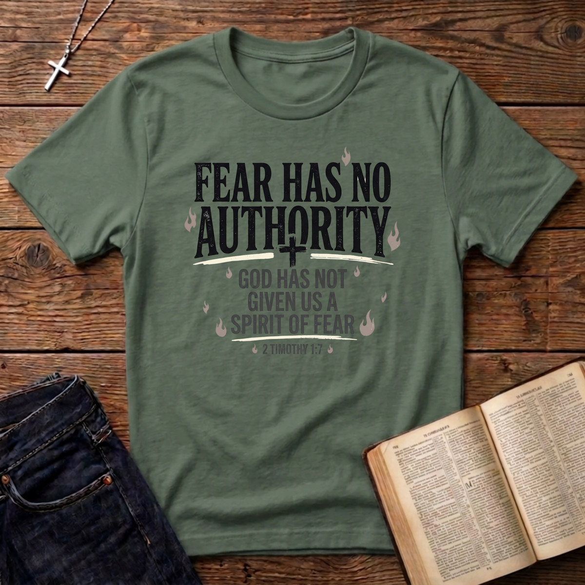 Fear Has No Authority T-Shirt