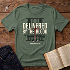 Delivered By The Blood T-Shirt