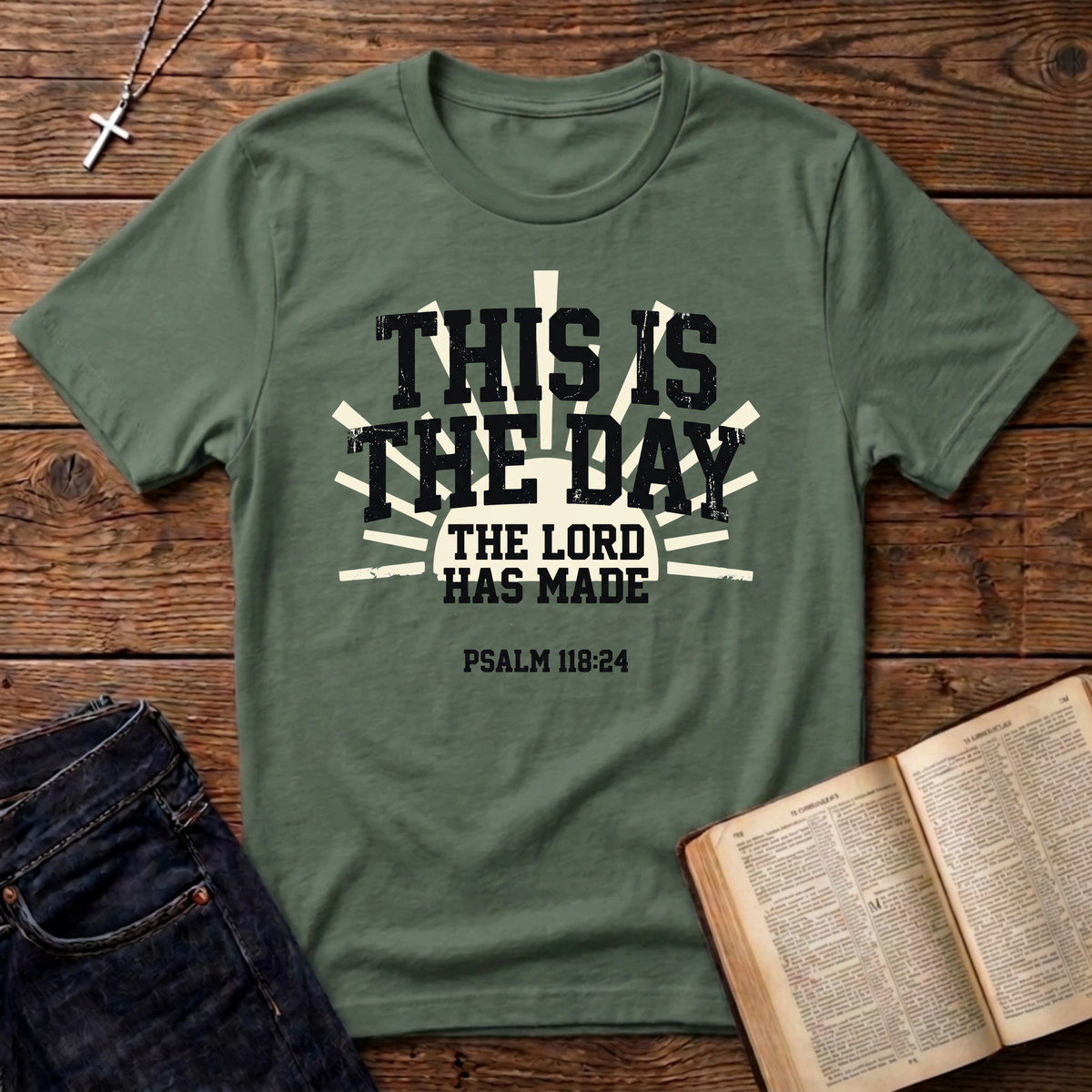 The Day The Lord Has Made T-Shirt