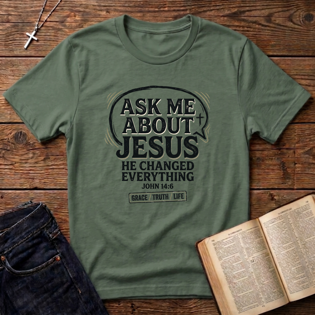 Ask Me About Jesus T-Shirt
