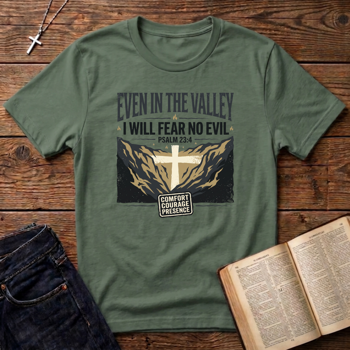 I Will Fear No Evil T-Shirt