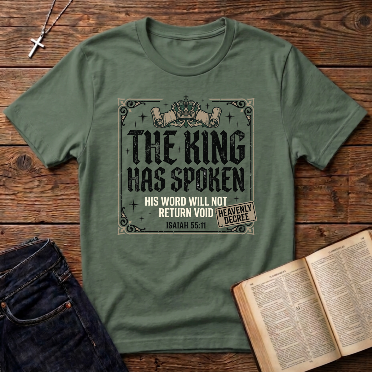 The King Has Spoken T-Shirt