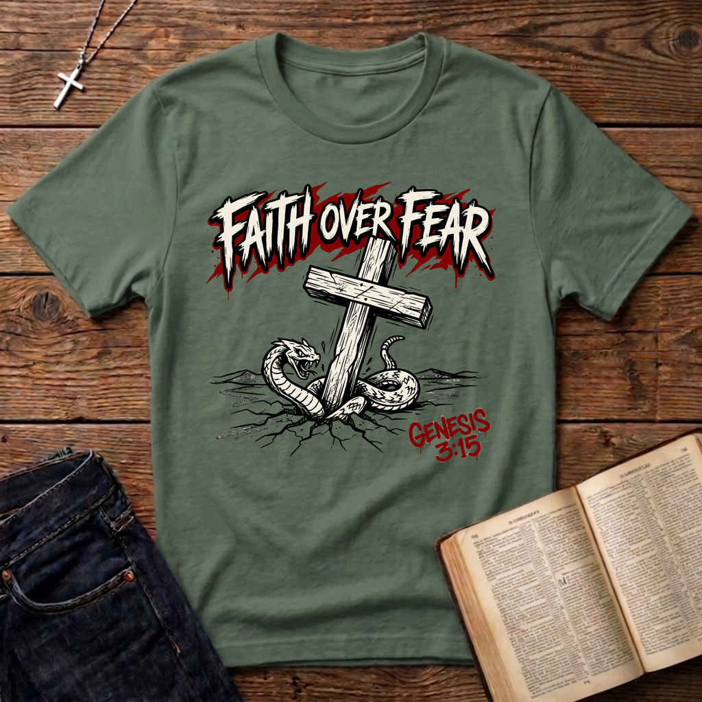 Faith Over Fear T-Shirt