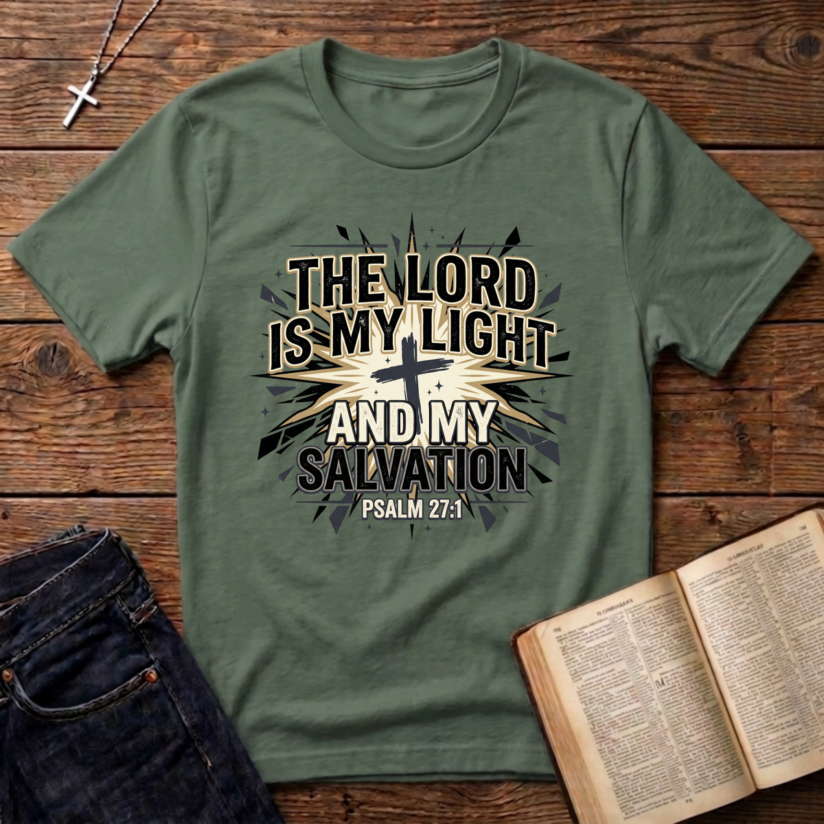 The Lord Is My Light And Salvation T-Shirt
