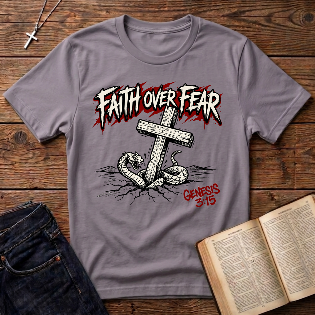 Faith Over Fear T-Shirt