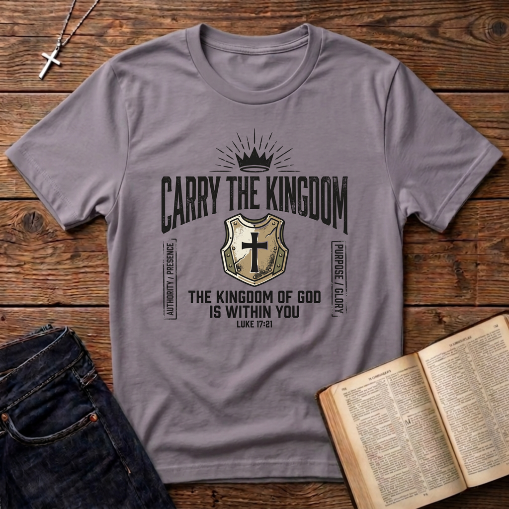 Carry The Kingdom T-Shirt