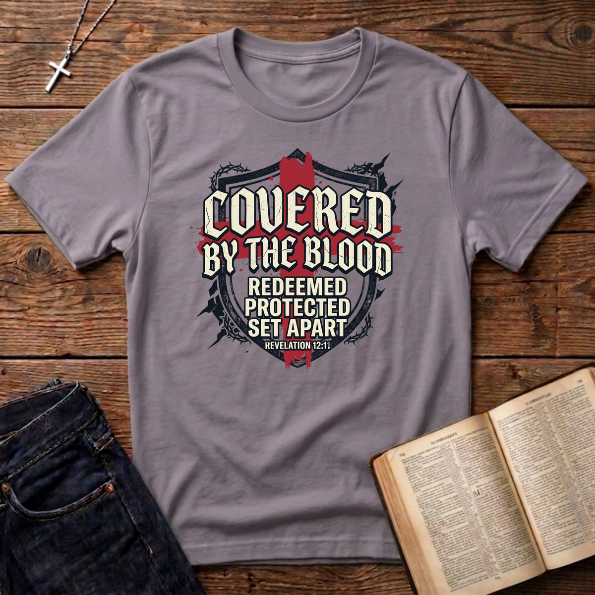 Covered By The Blood T-Shirt