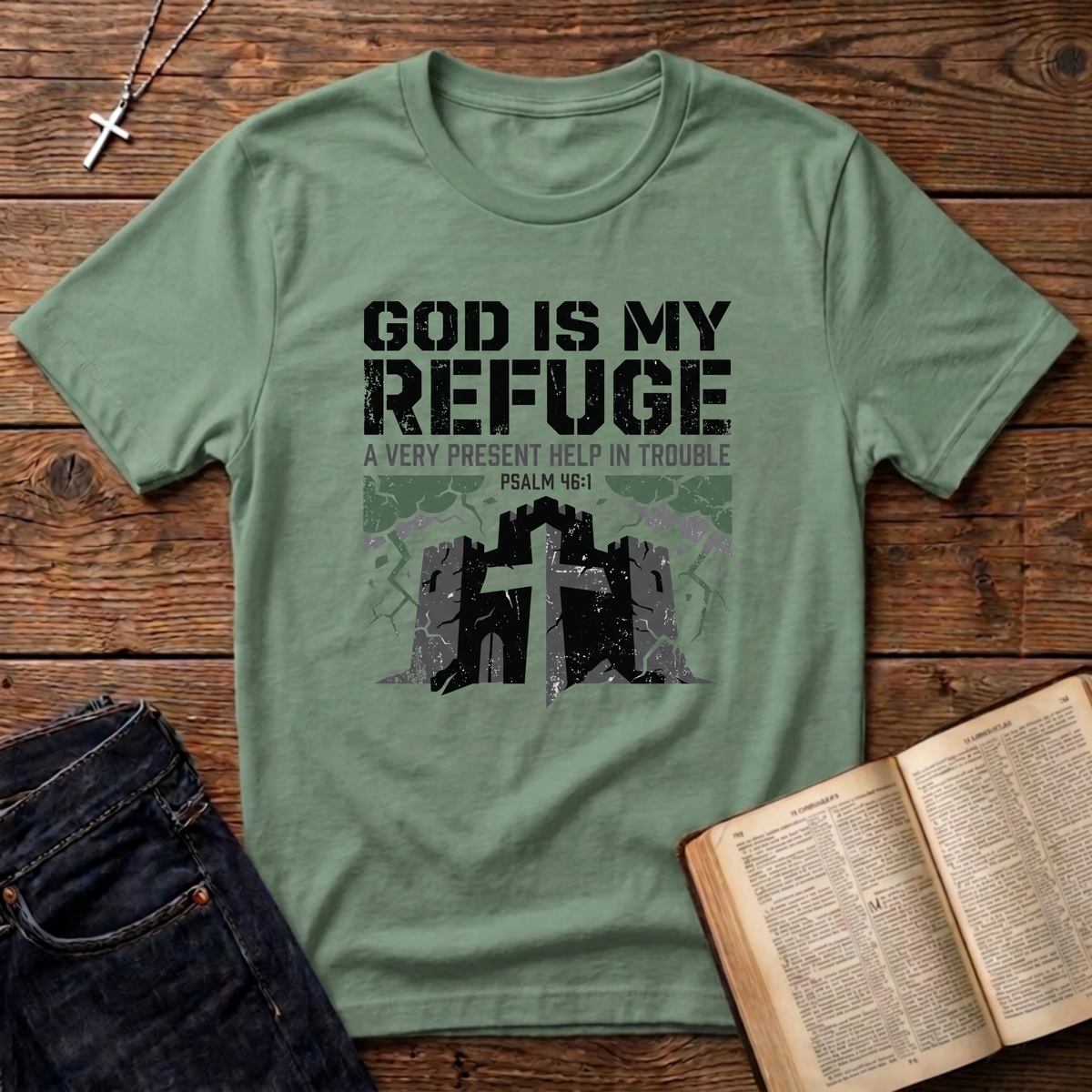 God Is My Refuge T-Shirt