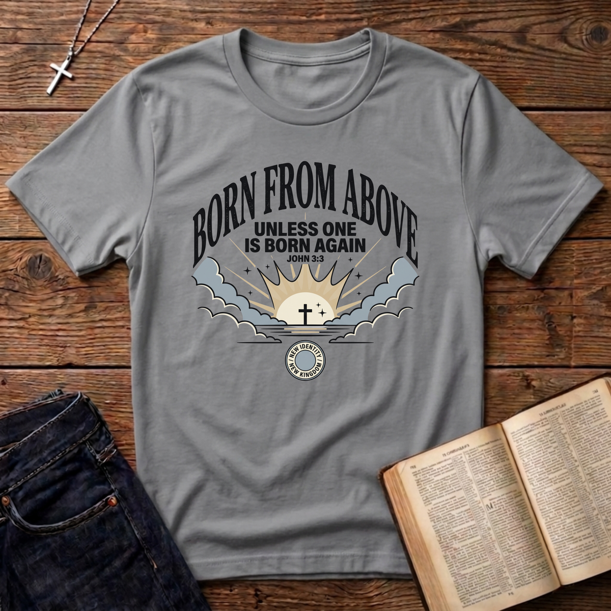 Born From Above T-Shirt