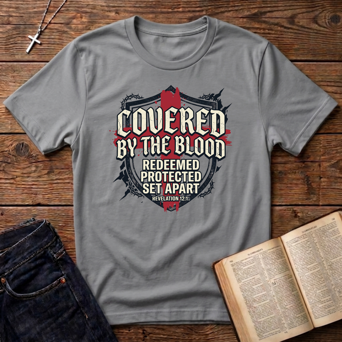 Covered By The Blood T-Shirt