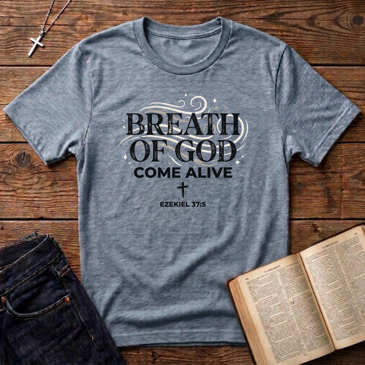 Breath Of God T-Shirt