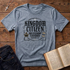 Kingdom Citizen T-Shirt