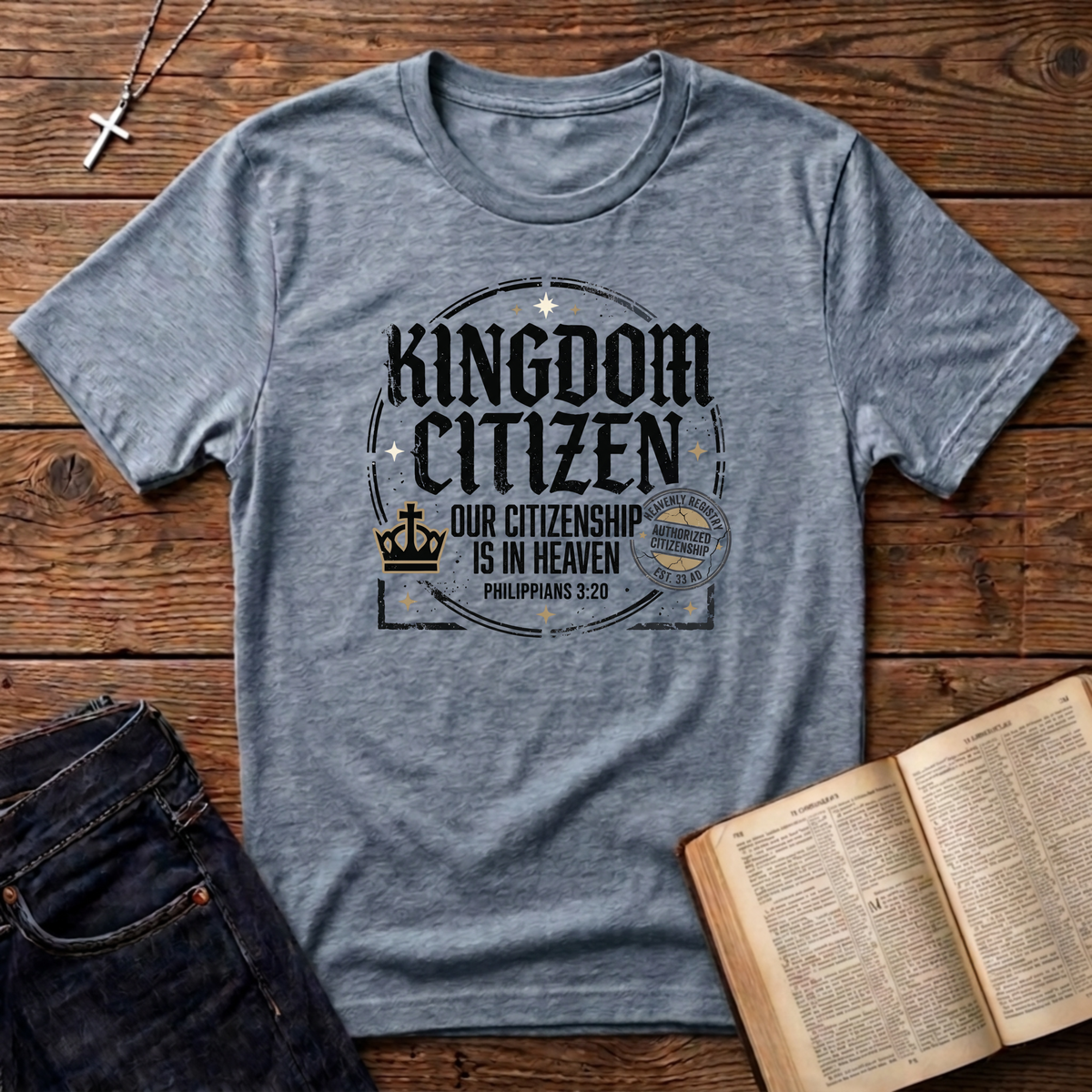 Kingdom Citizen T-Shirt