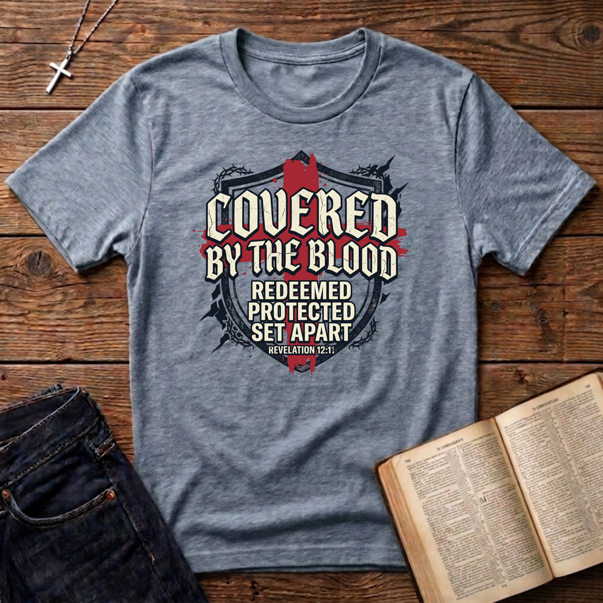 Covered By The Blood T-Shirt