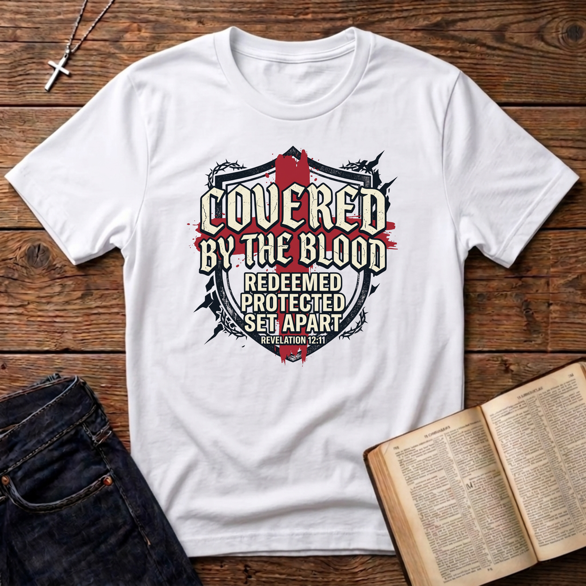 Covered By The Blood T-Shirt