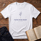 Faith Over Sight T-Shirt