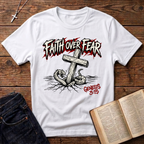 Faith Over Fear T-Shirt