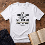 The Lord Is My Shepard T-Shirt